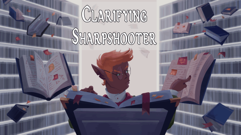 Clarifying Sharpshooter (DnD 5e)